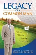 Cover: Legacy of a Common Man - Christian Living Books