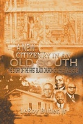 Cover: A New Citizenry in An Old South - Xlibris