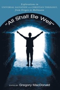 Cover: All Shall Be Well - Wipf & Stock Publishers
