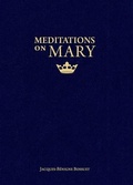 Cover: Meditations on Mary - Sophia Institute Press