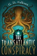 Cover: The Transatlantic Conspiracy - Soho Press Inc