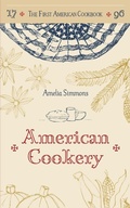 Cover: The First American Cookbook - A.R. Shephard & Co.