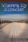 Cover: Where's My Miracle? - ROSE PUBLISHING