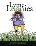 Cover: Lyme Loonies - Page Publishing Inc.