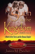 Cover: Of Such Is the Kingdom Parts I & II - AMERICA STAR BOOKS