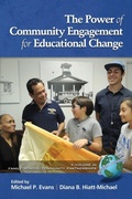Cover: The Power of Community Engagement for Educational Change - Information Age Publishing