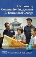 Cover: The Power of Community Engagement for Educational Change - Information Age Publishing