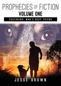 Cover: Prophecies of Fiction - Tate Publishing & Enterprises