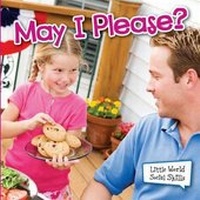 Enlarge image Cover: May I Please? - Rourke Educational Media