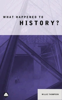 Enlarge image Cover: What Happened to History? - Pluto Press