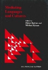 Abbildung von: Mediating Languages and Cultures - Multilingual Matters