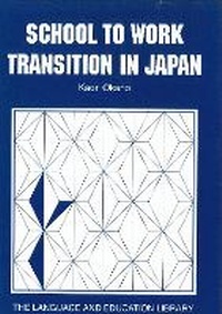 Enlarge image Cover: School to Work Transition in Japan - Multilingual Matters