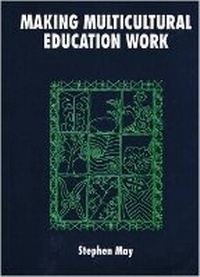 Enlarge image Cover: Making Multicultural Education Work - Multilingual Matters