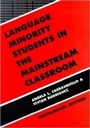 Cover: Language Minority Students in the Mainstream Classroom - Multilingual Matters