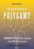 Cover: The Persistence of Polygamy, Vol. 3 - John Whitmer Books
