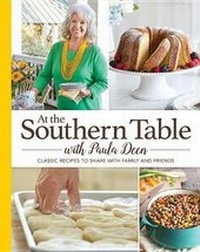 Abbildung von: At the Southern Table with Paula Deen - Paula Dean Ventures