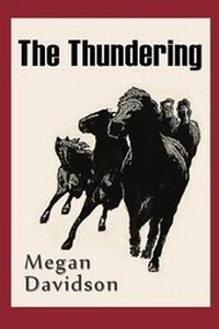 Enlarge image Cover: The Thundering - Champlain Avenue Books Inc