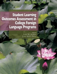 Enlarge image Cover: Student learning outcomes assessment in college foreign language programs - National Foreign Langauge Resource Center