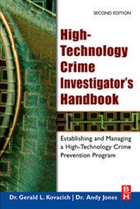 Abbildung von: High-Technology Crime Investigator's Handbook - Butterworth-Heinemann