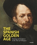 Cover: The Spanish Golden Age - Hirmer