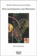 Cover: Psychotherapie und Weisheit - dgvt-Verlag