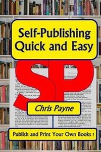 Enlarge image Cover: Self-Publishing Quick and Easy - Lipa Publishing