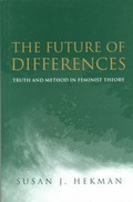 Cover: The Future of Differences - Polity Press