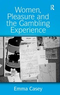 Cover: Women, Pleasure and the Gambling Experience - Routledge