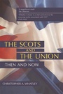 Cover: The Scots and the Union - Edinburgh University Press