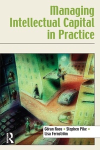 Enlarge image Cover: Managing Intellectual Capital in Practice - Butterworth-Heinemann