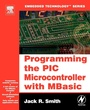 Cover: Programming the PIC Microcontroller with MBASIC - Newnes