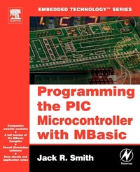 Enlarge image Cover: Programming the PIC Microcontroller with MBASIC - Newnes