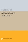 Cover: Aeneas, Sicily, and Rome - Princeton University Press