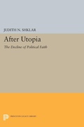 Cover: After Utopia - Princeton University Press