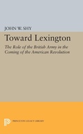 Cover: Toward Lexington - Princeton University Press