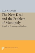 Cover: The New Deal and the Problem of Monopoly - Princeton University Press