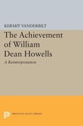 Cover: Achievement of William Dean Howells - Princeton University Press