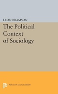 Cover: The Political Context of Sociology - Princeton University Press