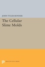 Cover: Cellular Slime Molds - Princeton University Press