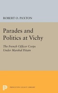 Cover: Parades and Politics at Vichy - Princeton University Press