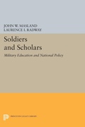 Cover: Soldiers and Scholars - Princeton University Press