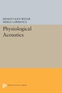 Cover: Physiological Acoustics - Princeton University Press