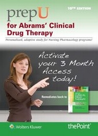 Abbildung von: PrepU for Abrams' Clinical Drug Therapy - Lippincott Williams and Wilkins