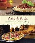Cover: Italien: Pizza & Pasta - Parragon Books Ltd Bath