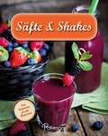 Cover: S&auml;fte & Shakes - Parragon Books Ltd Bath