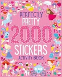 Enlarge image Cover: Perfectly Pretty 2000 Stickers Activity Book - Parragon Book Service Ltd