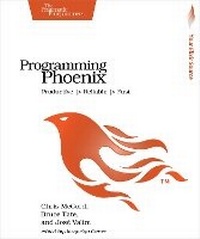 Enlarge image Cover: Programming Phoenix - Pragmatic Bookshelf