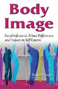 Enlarge image Cover: Body Image - Nova Science Publishers Inc