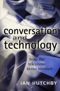 Bild vergrößern Bild: Conversation and Technology - Polity Press
