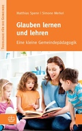 Cover: Glauben lernen und lehren - Evangelische Verlagsanstalt